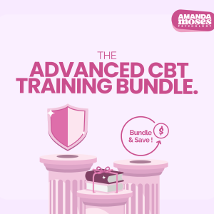 Advanced Cognitive Behavioural Therapy (CBT) Training Bundle
