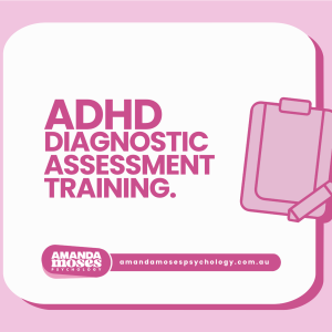 ADHD Diagnostic Assessment Training