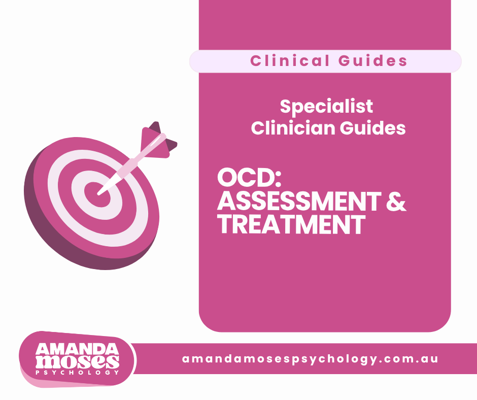 OCD: Assessment and Treatment