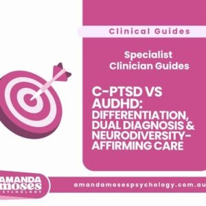 C-PTSD vs AuDHD: Differentiation, Dual Diagnosis, Neurodiversity-Affirming Care